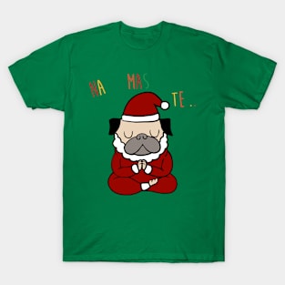 NAMASTE Pug Santa T-Shirt